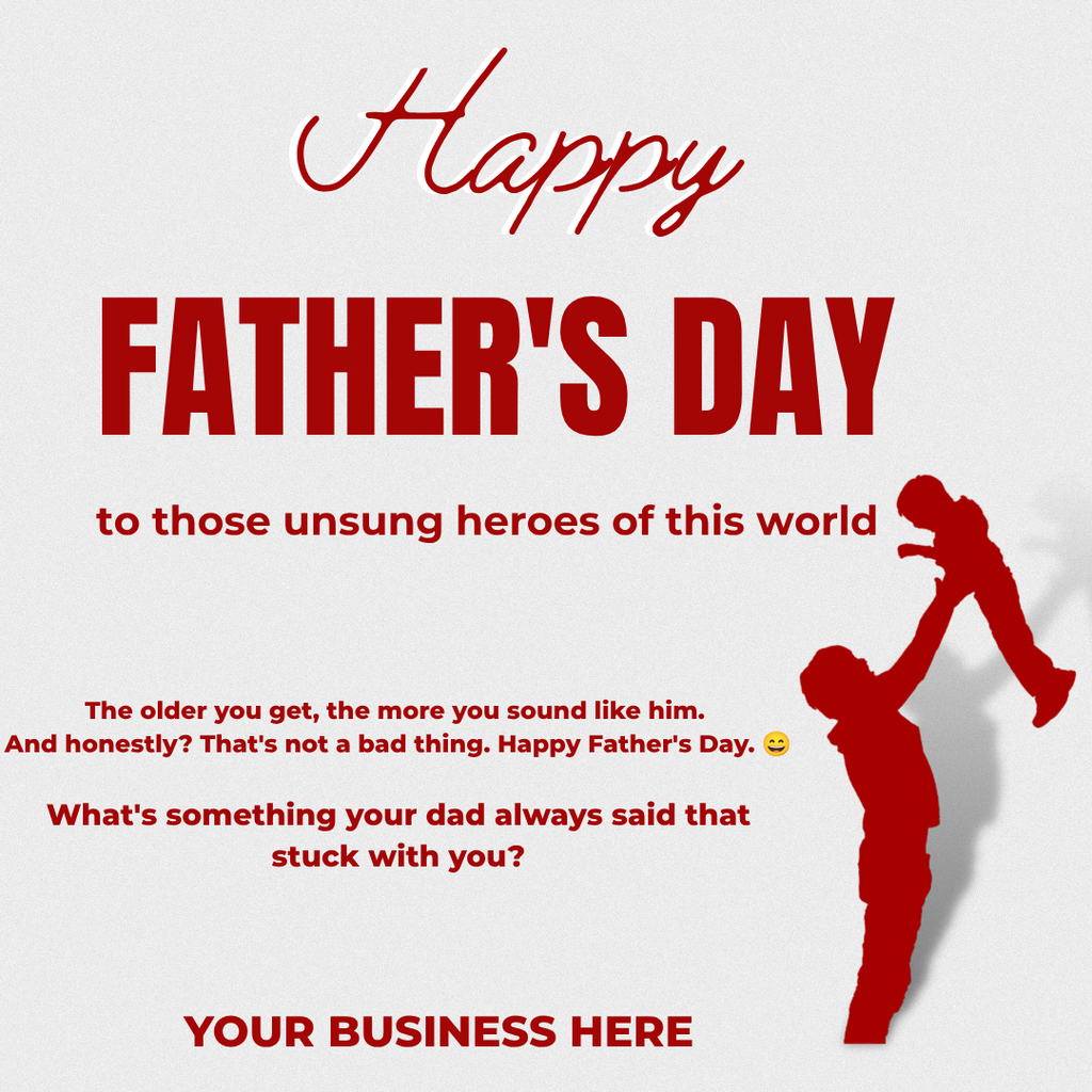 Father's Day Social Media Templates for Contractors – 10 Question-Based Posts